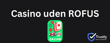 Hurtig Udbetaling Casino Uden ROFUS Find De Bedste Muligheder Hurtig Udbetaling Casino Uden ROFUS Find De Bedste Muligheder